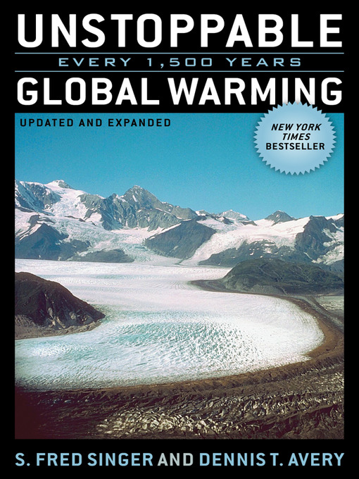 Title details for Unstoppable Global Warming by Fred Singer - Available